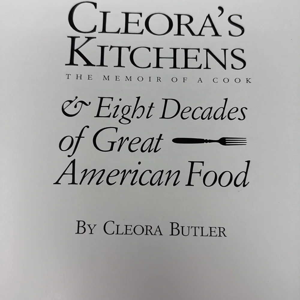 Cleora's Kitchens The Memoir of a Cook Vintage 1985 Cookbook by Cleora Butler‎